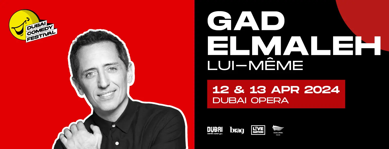 Dubai Comedy Festival presents Gad Elmaleh - LUI-MÊME at Dubai Opera || Wow Emirates