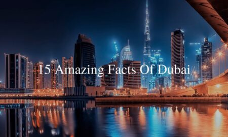 Facts Of Dubai