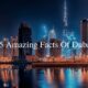 Facts Of Dubai