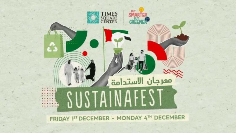 SUSTAINAFEST Dubai - Where Sustainability Meets Fun!