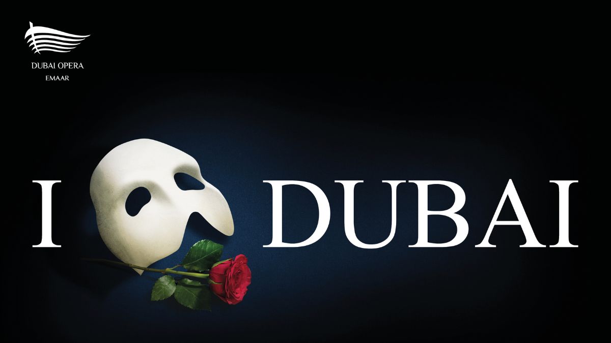 CELEBRATE VALENTINE'S DAY WITH "THE PHANTOM OF THE OPERA" AT DUBAI OPERA: SPECIAL OFFER BY BELCANTO Celebrate Valentine's Day with The Phantom of the Opera at Dubai Opera