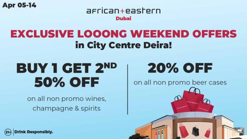 Exclusive Weekend Offers at African + Eastern City Centre Deira