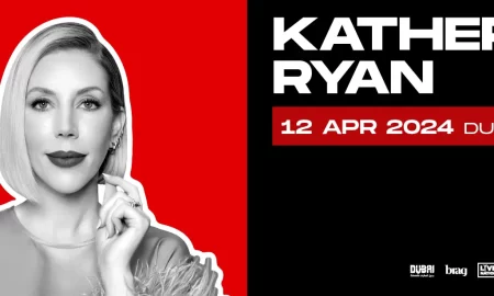 Dubai Comedy Festival presents Katherine Ryan at Dubai Opera || Wow-Emirates