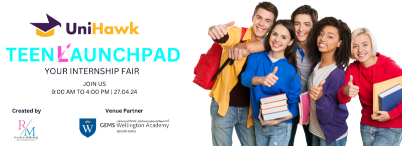 UAE’s First Teen Internship Fair ‘UniHawk Teen Launchpad’ is Happening
