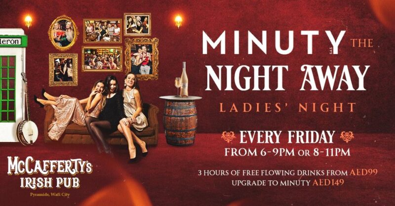 Minuty the Night Away – Ladies Night || Wow-Emirates