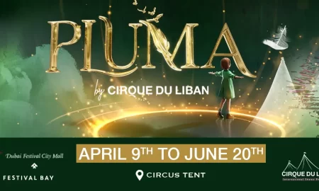 Pluma Show/Circus in Dubai || Wow-Emirates