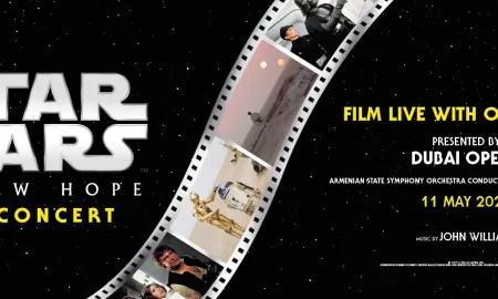 Star Wars: A New Hope in Concert at Dubai Opera || Wow-Emirates