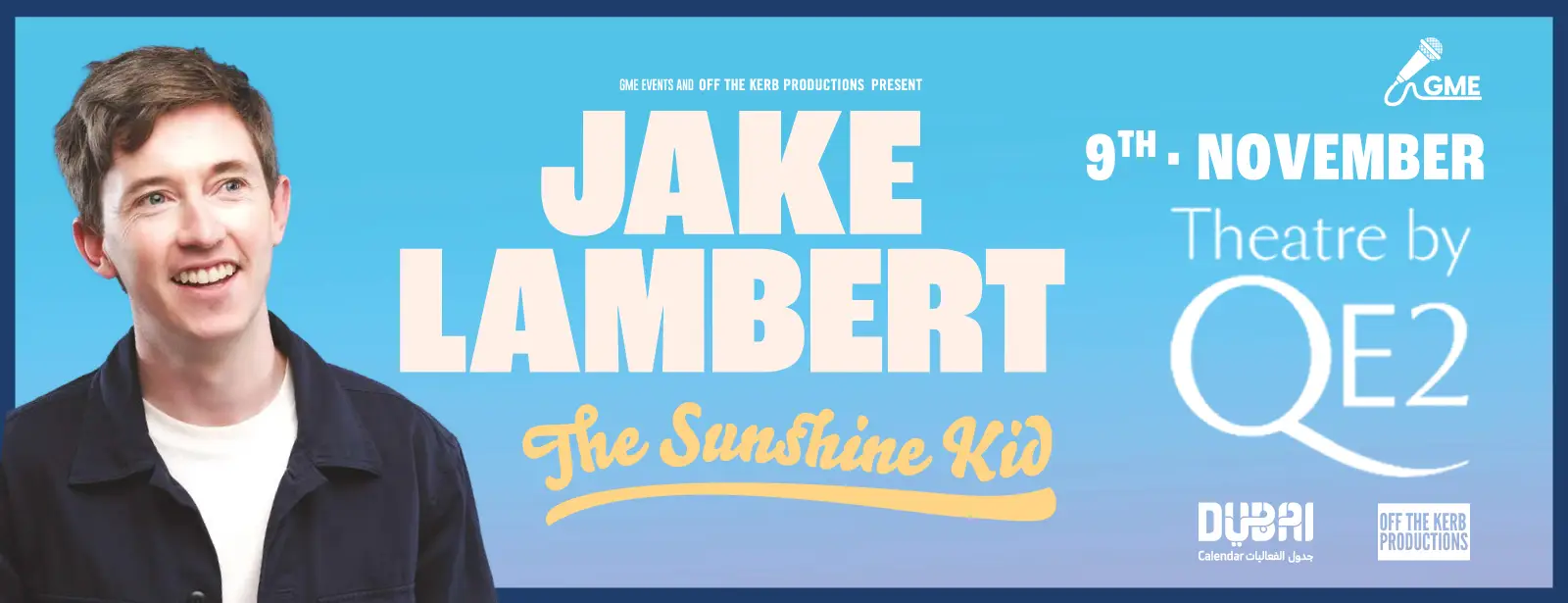 Jake Lambert at Theatre by QE2, Dubai - Wow-Emirates