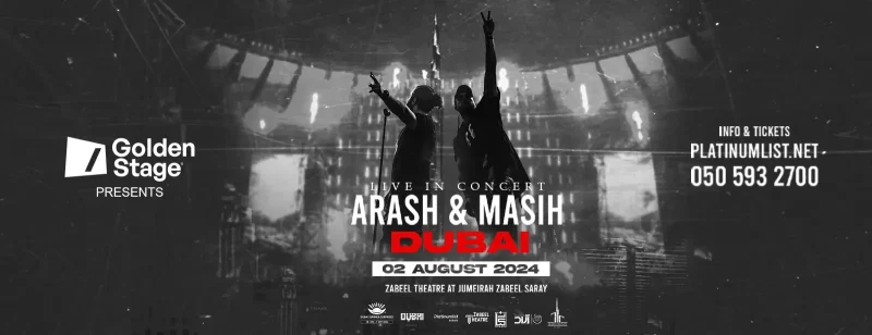 Arash and Masih Concert at Zabeel Theatre || Wow-Emirates