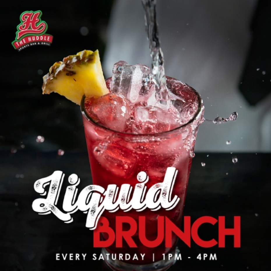 Liquid Brunch At The Huddle