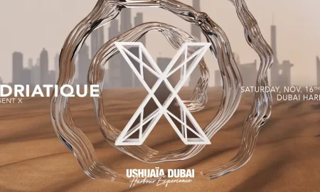 Adriatique Present X - Ushuaïa Dubai - Wow-Emirates