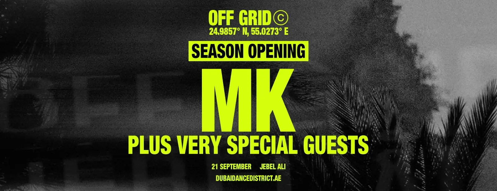 OFF GRID presents MK in Dubai - Wow-Emirates