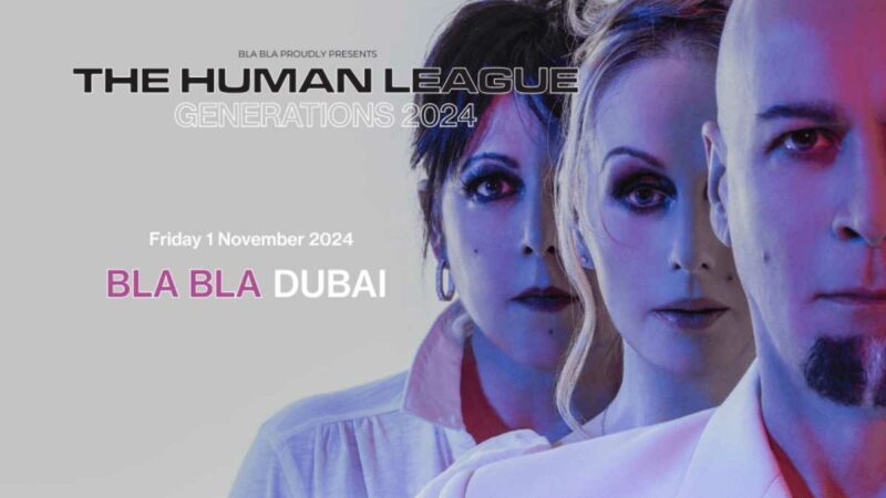 The Human League Set to Electrify Dubai This November