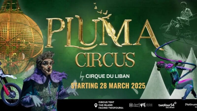 Pluma Circus – Yas Island