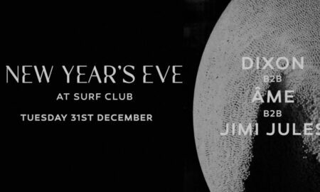 New Year’s Eve Extravaganza with Dixon, Âme, Jimi Jules