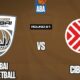 Clash of Titans: Dubai vs Cibona