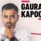 Laugh Out Loud with Gaurav Kapoor