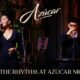 Azúcar Nights: Latin Rhythms & Vibes