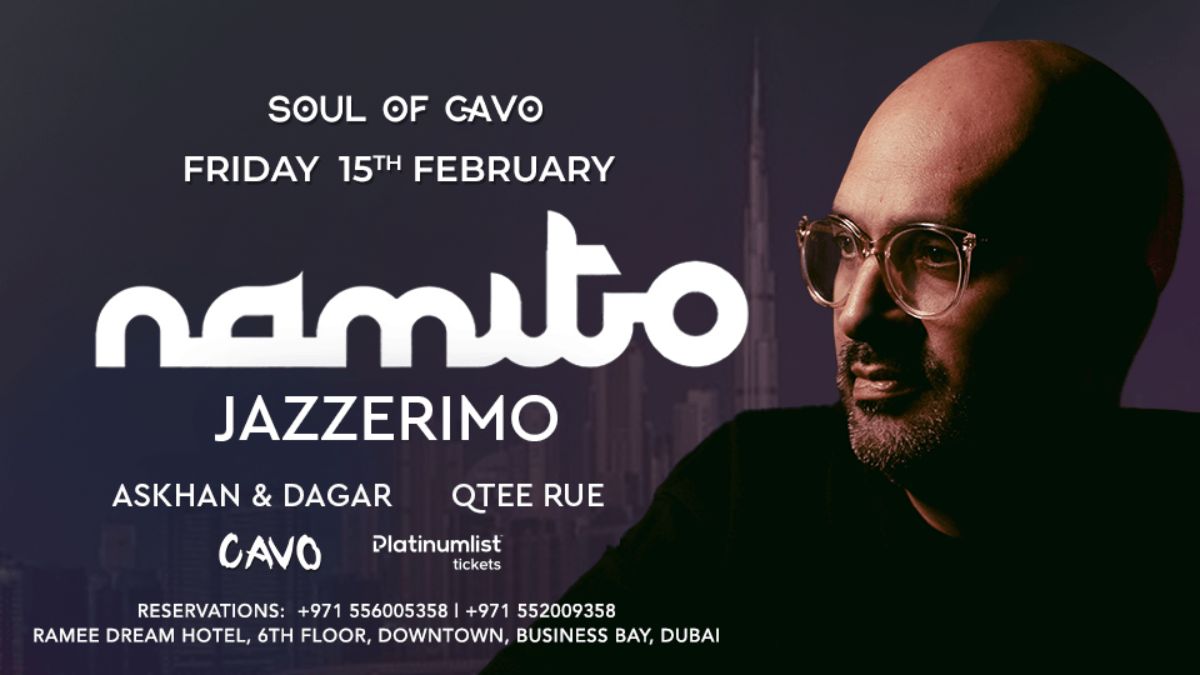 Namito Live at Cavo, Dubai