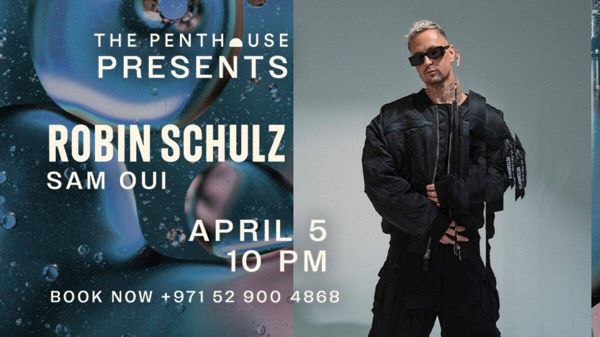 The Penthouse Presents Robin Schulz